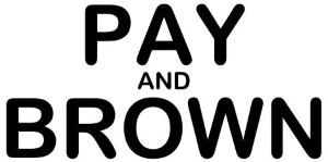 Pay and Brown